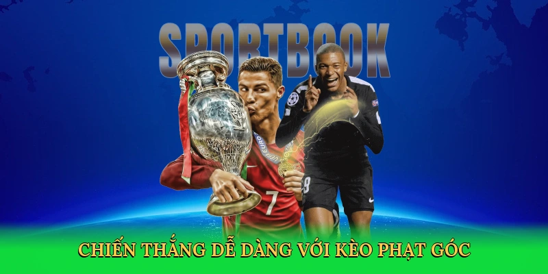 Chiến thắng dễ dàng với kèo phạt góc