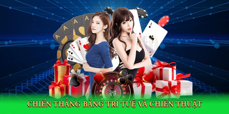 Chiến thắng bằng trí tuệ và chiến thuật
